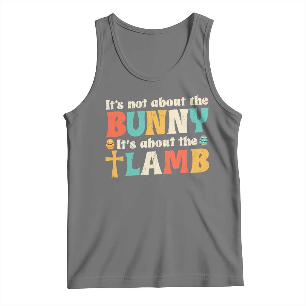 Religious Easter Tank Top Retro Its Not About The Bunny Its About The Lamb - Wonder Print Shop