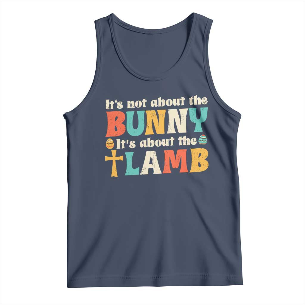 Religious Easter Tank Top Retro Its Not About The Bunny Its About The Lamb - Wonder Print Shop