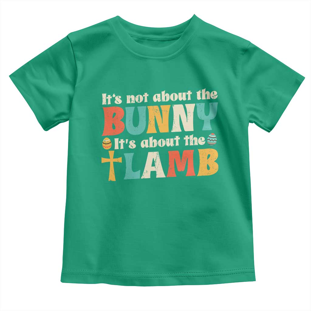 Religious Easter Toddler T Shirt Retro Its Not About The Bunny Its About The Lamb - Wonder Print Shop