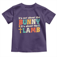 Religious Easter Toddler T Shirt Retro Its Not About The Bunny Its About The Lamb - Wonder Print Shop