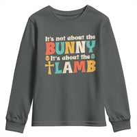 Religious Easter Youth Sweatshirt Retro Its Not About The Bunny Its About The Lamb - Wonder Print Shop