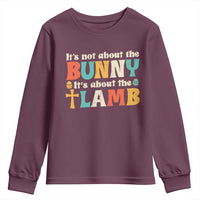 Religious Easter Youth Sweatshirt Retro Its Not About The Bunny Its About The Lamb - Wonder Print Shop