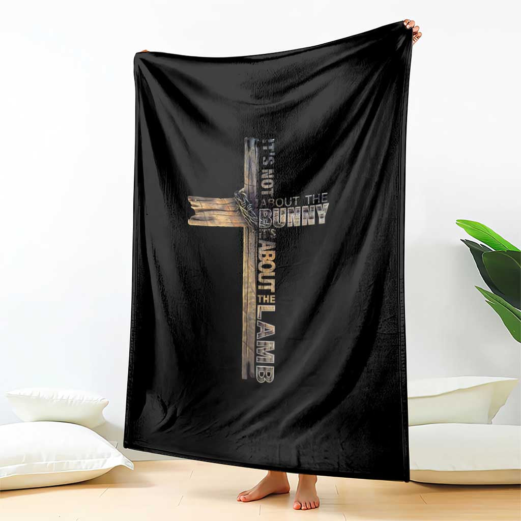 Easter Christian Throw Blanket Vintage Cross Farmhouse Religious Not About Bunny About the Lamb