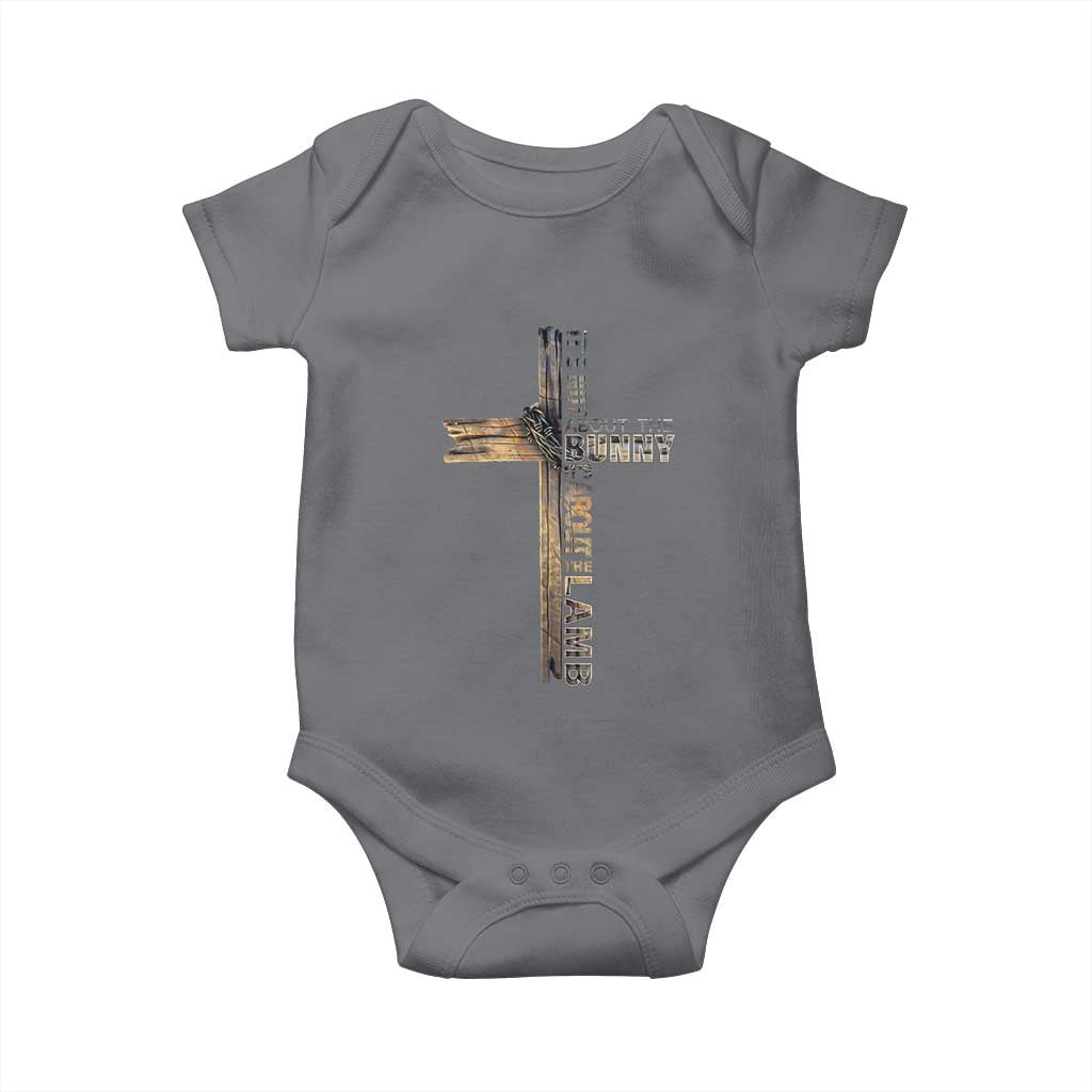 Easter Christian Baby Onesie Vintage Cross Farmhouse Religious Not About Bunny About the Lamb