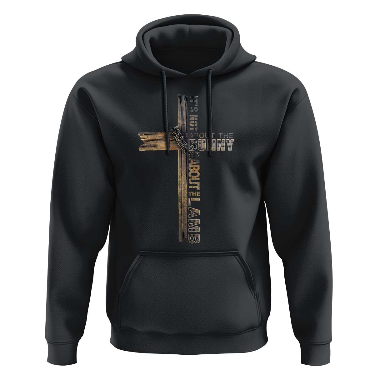 Easter Christian Hoodie Vintage Cross Farmhouse Religious Not About Bunny About the Lamb