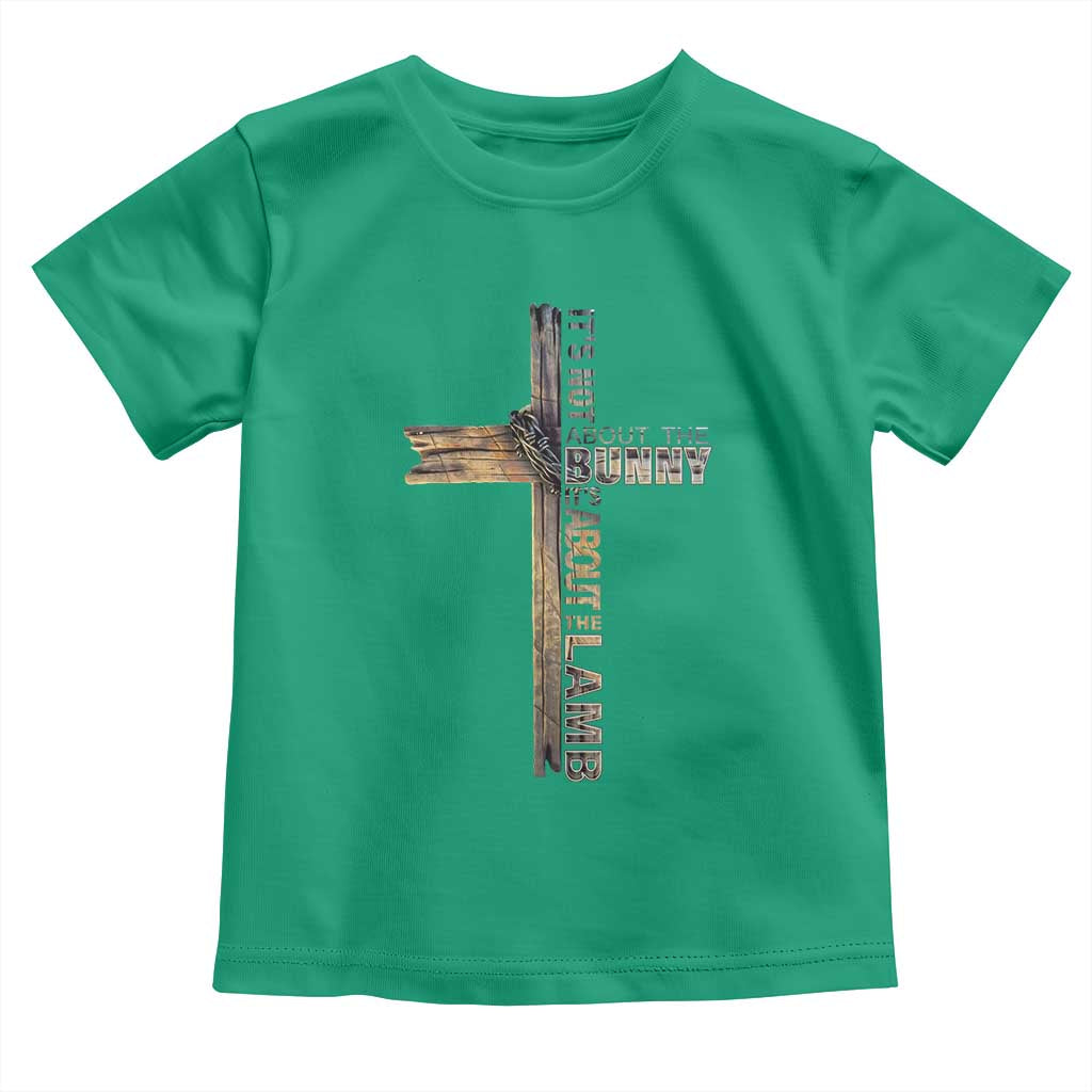 Easter Christian Toddler T Shirt Vintage Cross Farmhouse Religious Not About Bunny About the Lamb