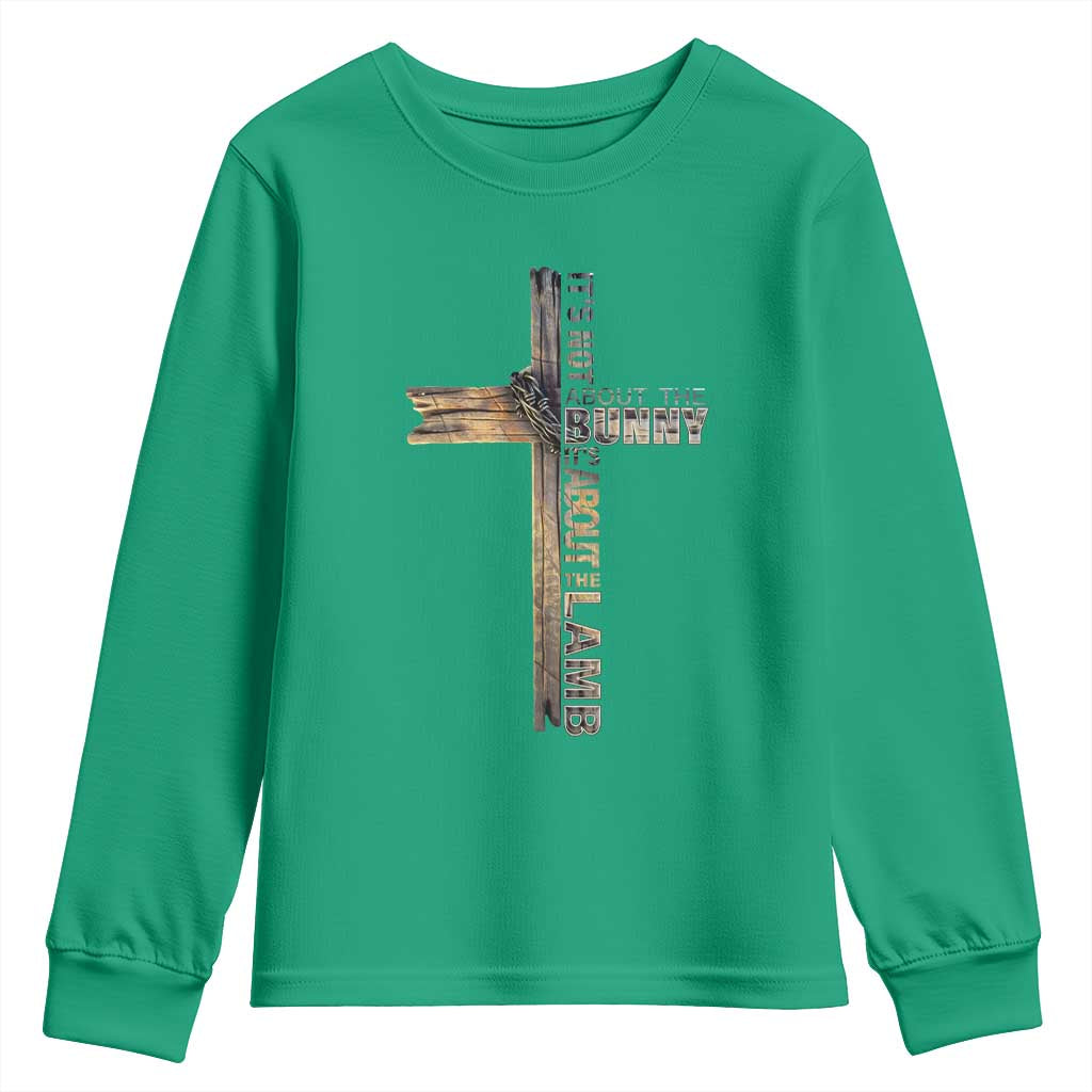 Easter Christian Youth Sweatshirt Vintage Cross Farmhouse Religious Not About Bunny About the Lamb