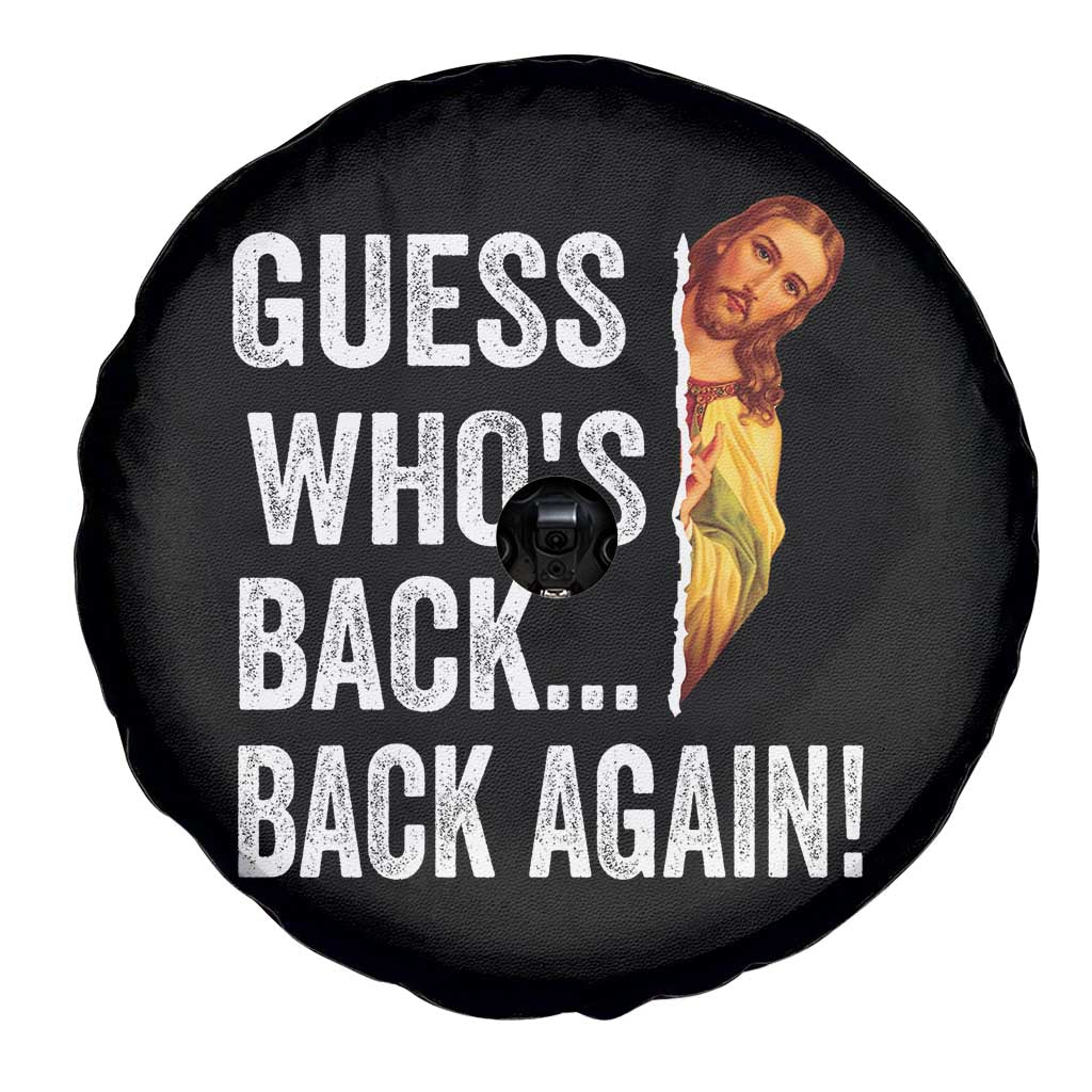 Funny Jesus Meme Quote Spare Tire Cover Easter Guess Whos Back Funny Religious - Wonder Print Shop