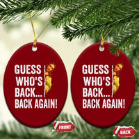 Funny Jesus Meme Quote Ceramic Ornament Easter Guess Whos Back Funny Religious - Wonder Print Shop