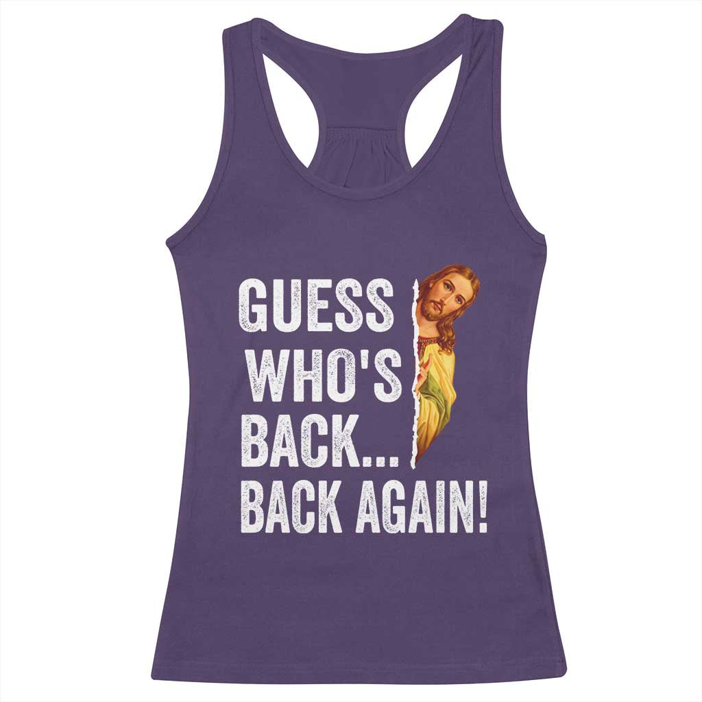 Funny Jesus Meme Quote Racerback Tank Top Easter Guess Whos Back Funny Religious - Wonder Print Shop