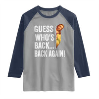 Funny Jesus Meme Quote Raglan Shirt Easter Guess Whos Back Funny Religious - Wonder Print Shop