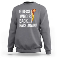 Funny Jesus Meme Quote Sweatshirt Easter Guess Whos Back Funny Religious - Wonder Print Shop