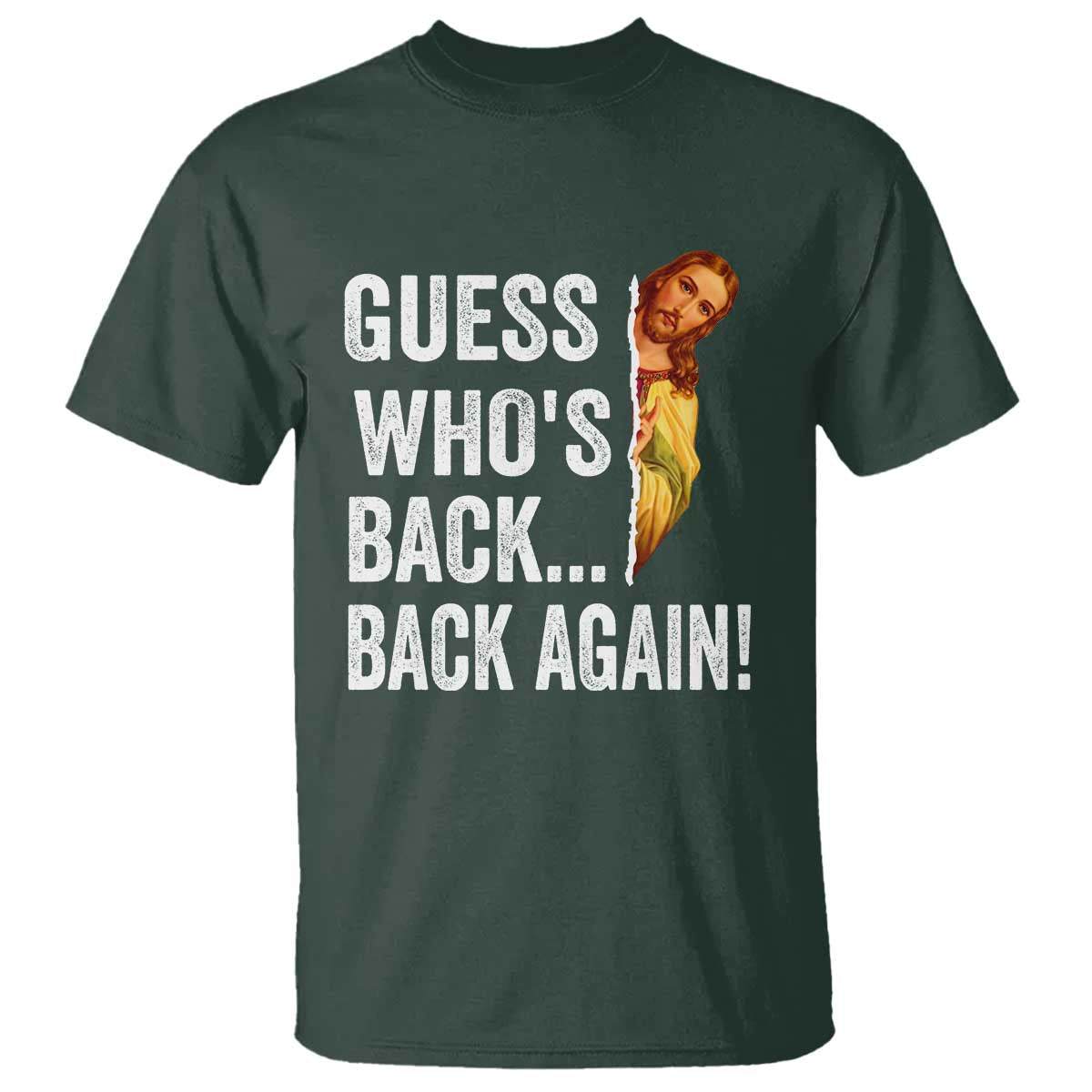 Funny Jesus Meme Quote T Shirt Easter Guess Whos Back Funny Religious - Wonder Print Shop