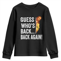 Funny Jesus Meme Quote Youth Sweatshirt Easter Guess Whos Back Funny Religious - Wonder Print Shop