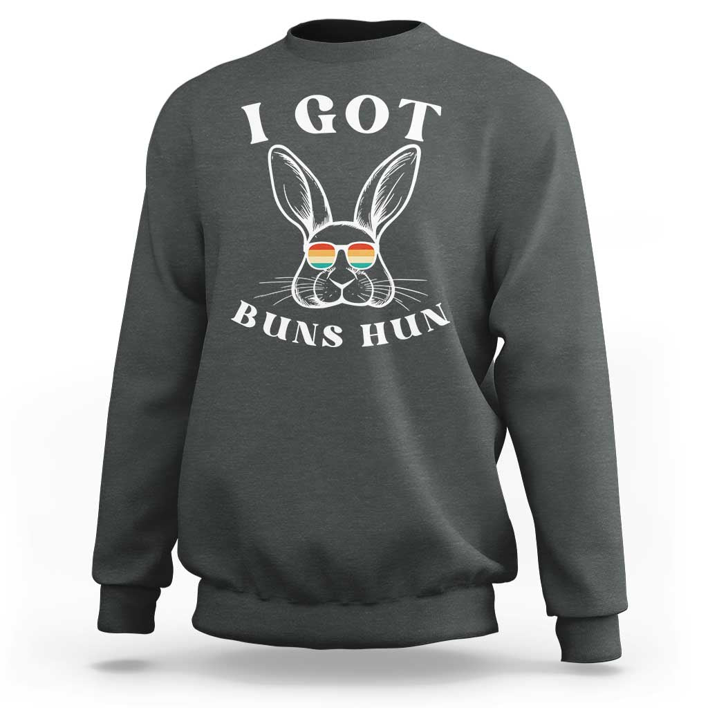 Rabbit Easter Bunny Sunglasses Sweatshirt Retro Vintage I Got Buns Hun Funny Jokes - Wonder Print Shop