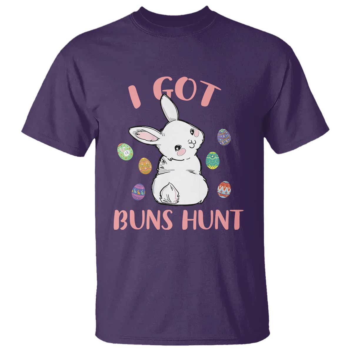Rabbit Easter Bunny Sunglasses T Shirt I Got Buns Hun Funny Jokes - Wonder Print Shop