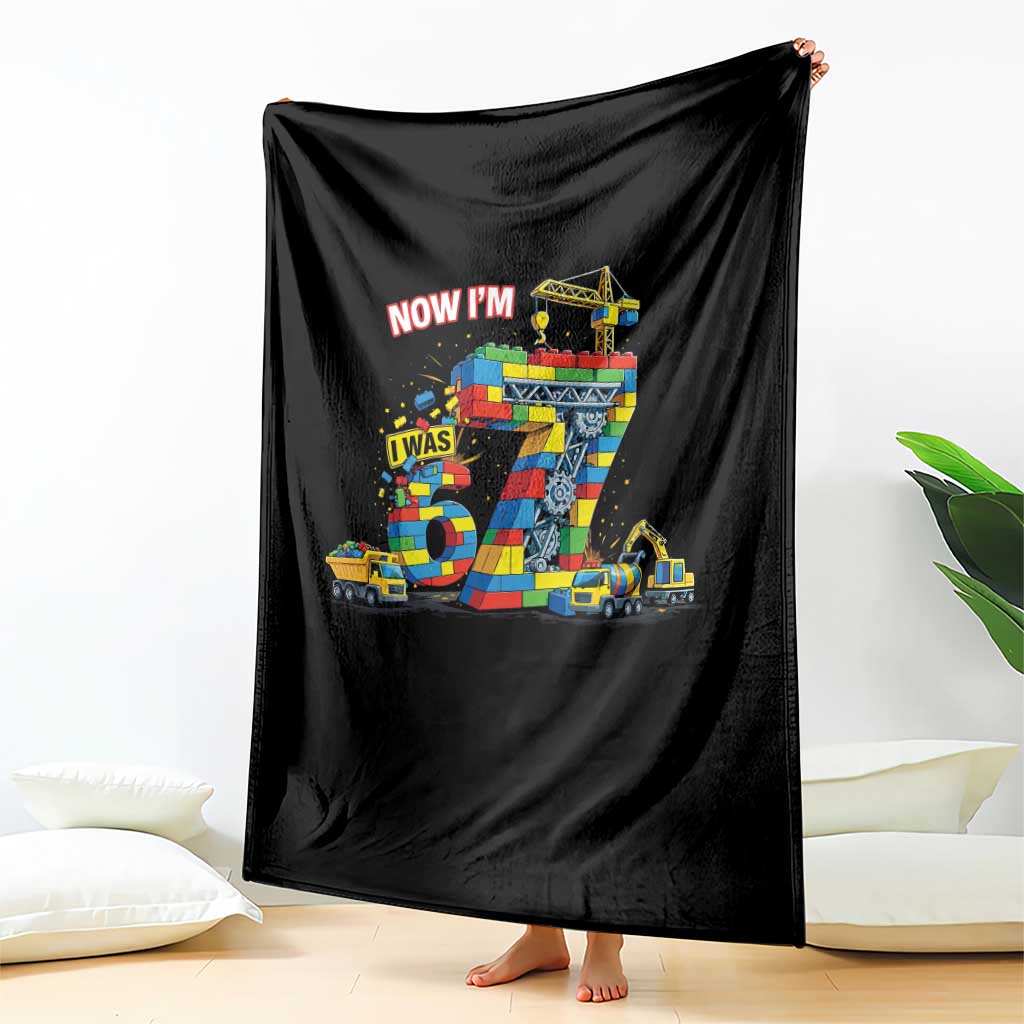 Funny 7th Birthday Building Bricks Throw Blanket I Was 6 Now Im 7 Kids 67 Birthday Building Six Seven Boy