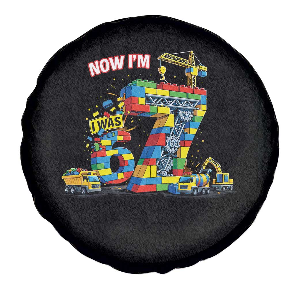 Funny 7th Birthday Building Bricks Spare Tire Cover I Was 6 Now Im 7 Kids 67 Birthday Building Six Seven Boy