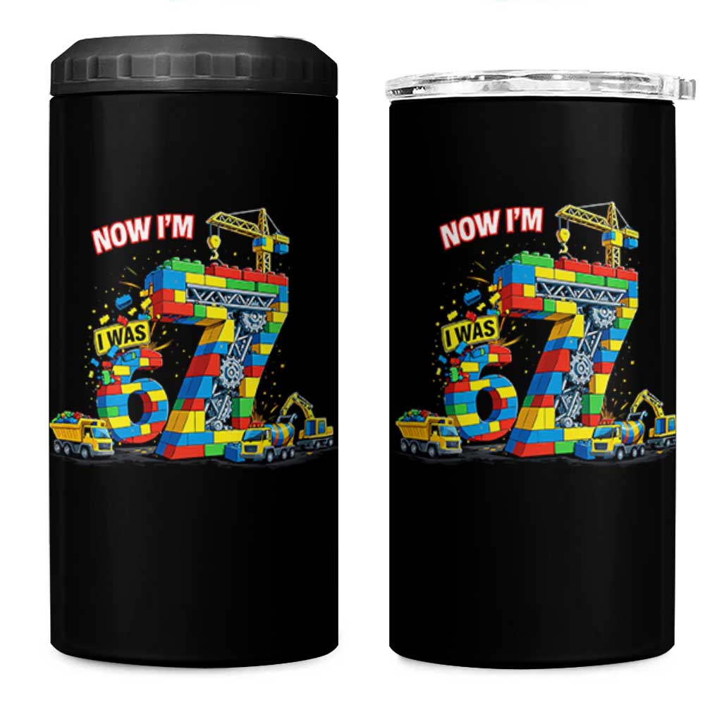 Funny 7th Birthday Building Bricks 4 in 1 Can Cooler Tumbler I Was 6 Now Im 7 Kids 67 Birthday Building Six Seven Boy