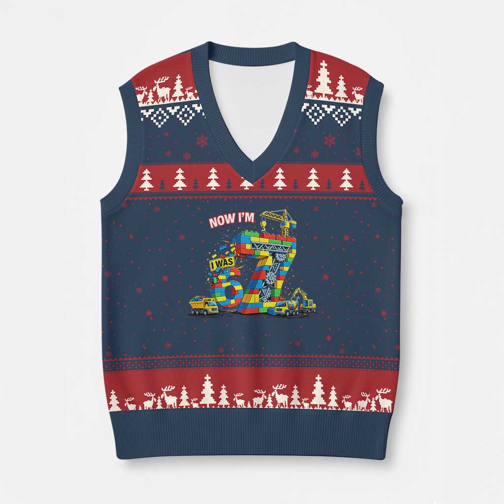 Funny 7th Birthday Building Bricks V-Neck Knit Sweater Vest I Was 6 Now Im 7 Kids 67 Birthday Building Six Seven Boy