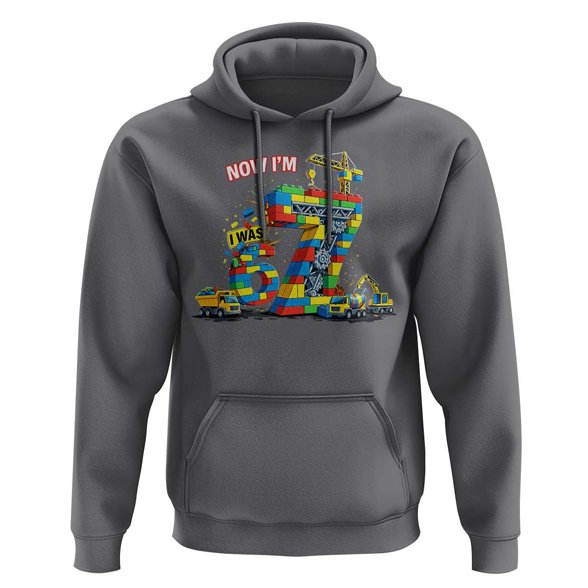 Funny 7th Birthday Building Bricks Hoodie I Was 6 Now Im 7 Kids 67 Birthday Building Six Seven Boy