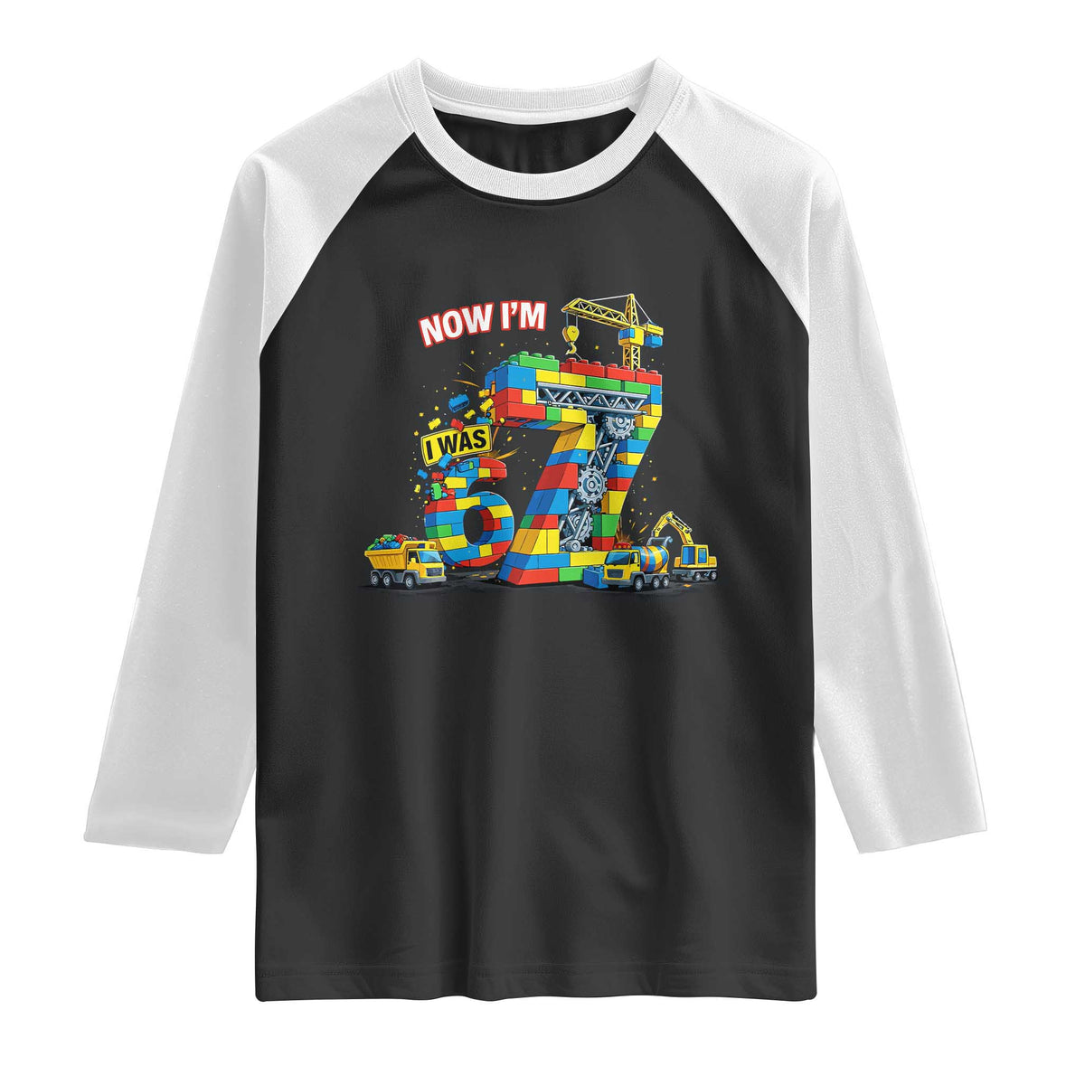 Funny 7th Birthday Building Bricks Raglan Shirt I Was 6 Now Im 7 Kids 67 Birthday Building Six Seven Boy
