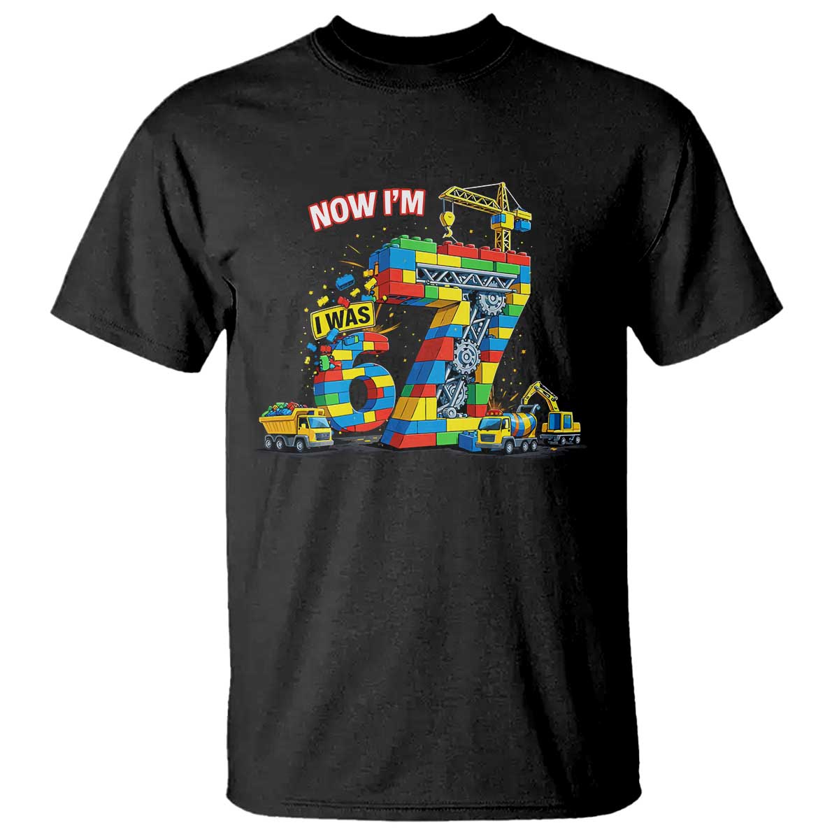 Funny 7th Birthday Building Bricks T Shirt I Was 6 Now Im 7 Kids 67 Birthday Building Six Seven Boy