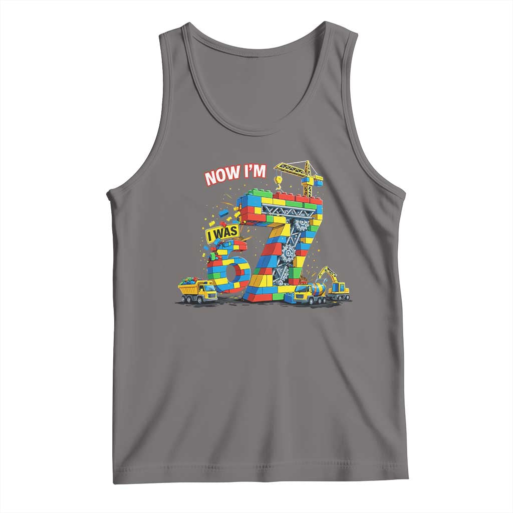 Funny 7th Birthday Building Bricks Tank Top I Was 6 Now Im 7 Kids 67 Birthday Building Six Seven Boy