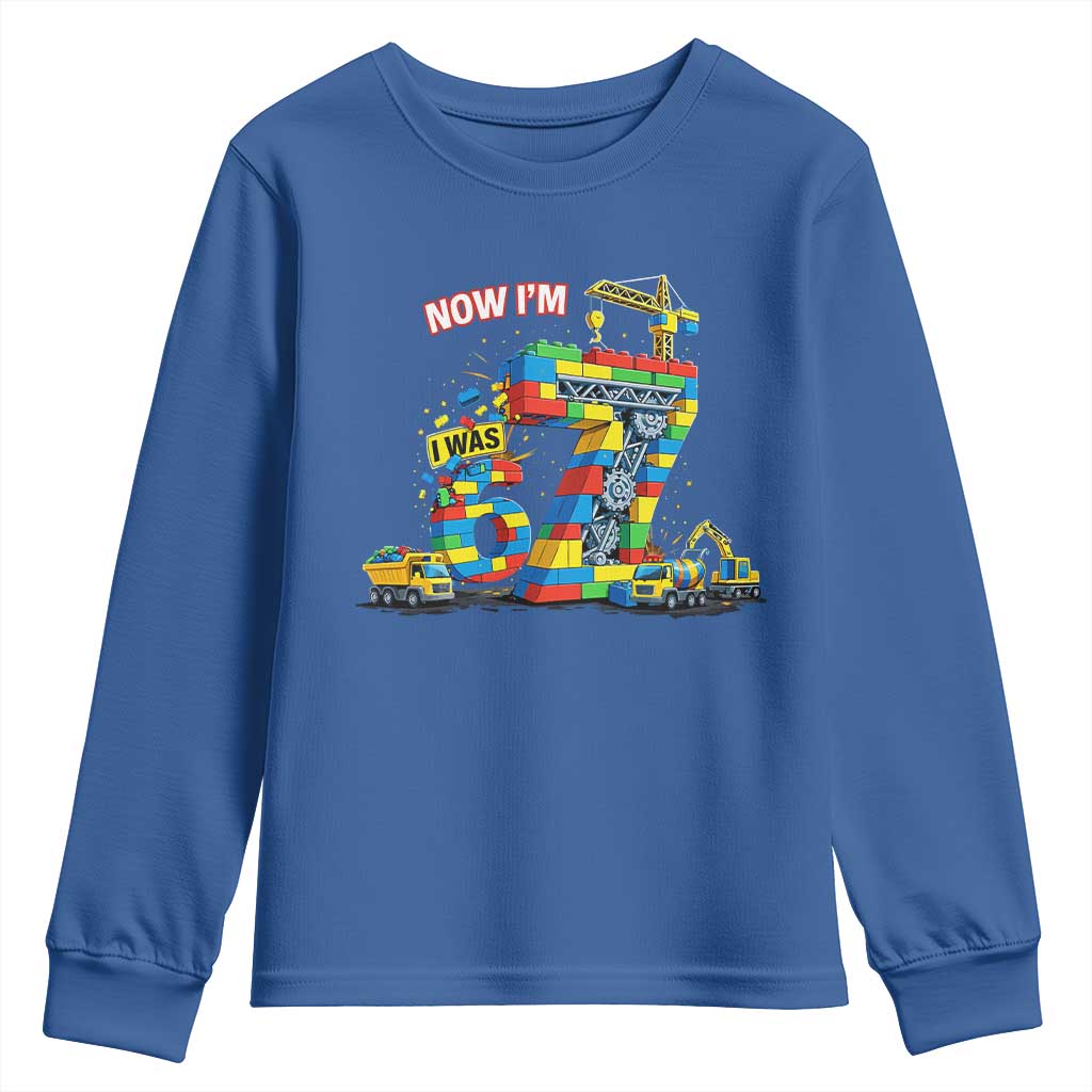 Funny 7th Birthday Building Bricks Youth Sweatshirt I Was 6 Now Im 7 Kids 67 Birthday Building Six Seven Boy