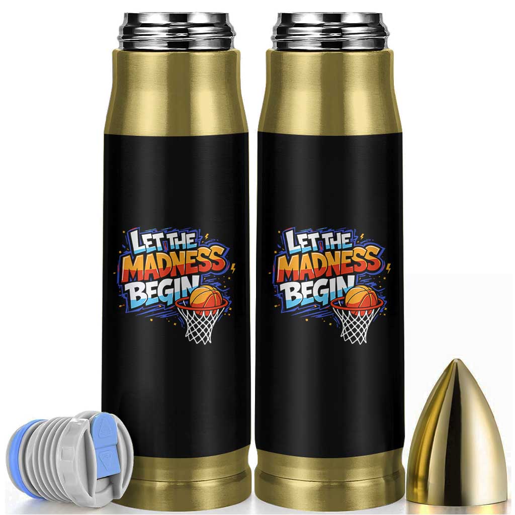 Basketball Bracket Bullet Tumbler Funny Let the Madness Begin Sporty Basketball Players Lovers
