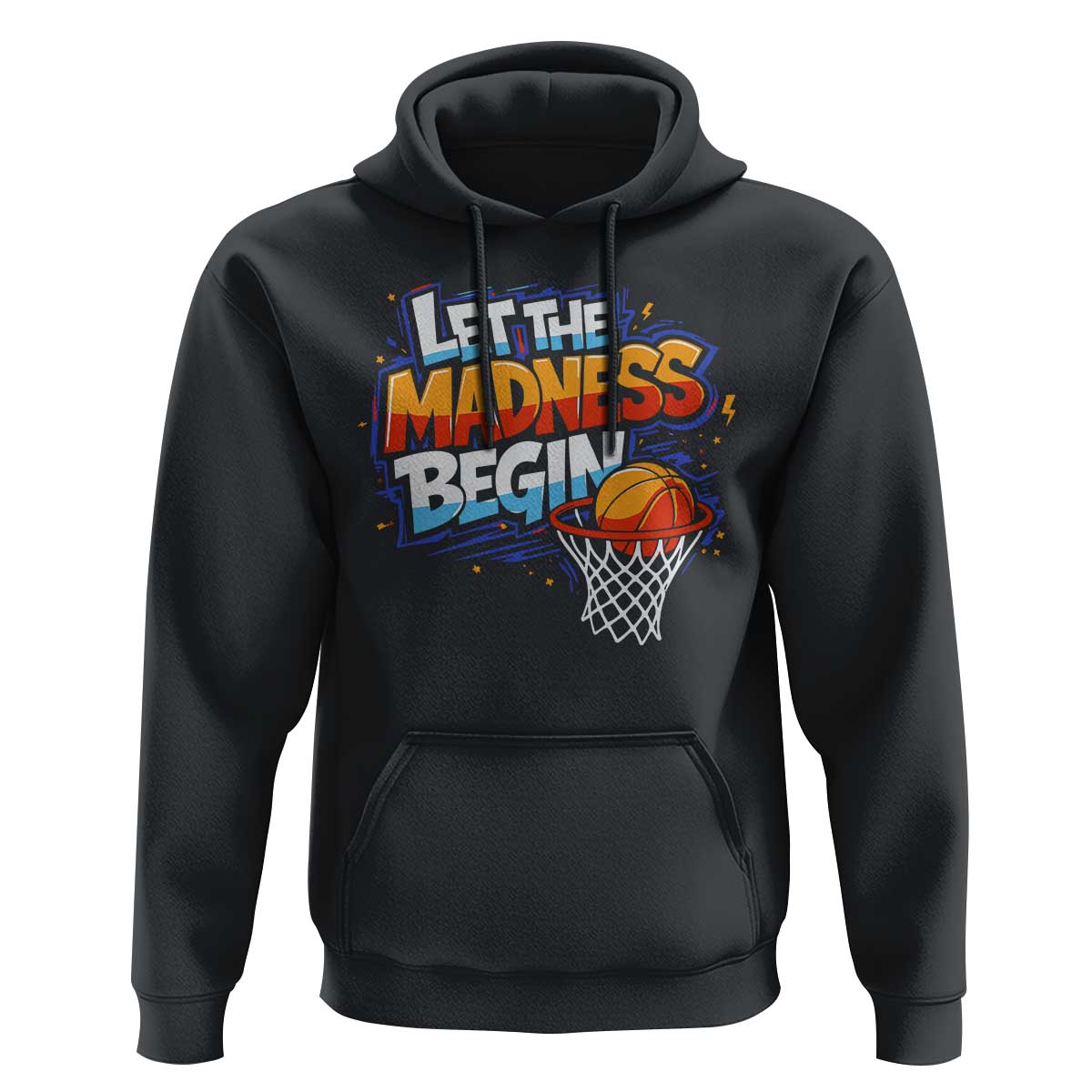 Basketball Bracket Hoodie Funny Let the Madness Begin Sporty Basketball Players Lovers