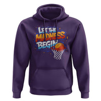 Basketball Bracket Hoodie Funny Let the Madness Begin Sporty Basketball Players Lovers