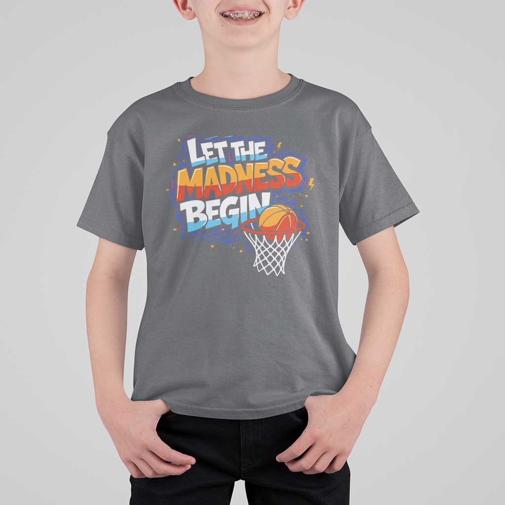 Basketball Bracket T Shirt For Kid Funny Let the Madness Begin Sporty Basketball Players Lovers