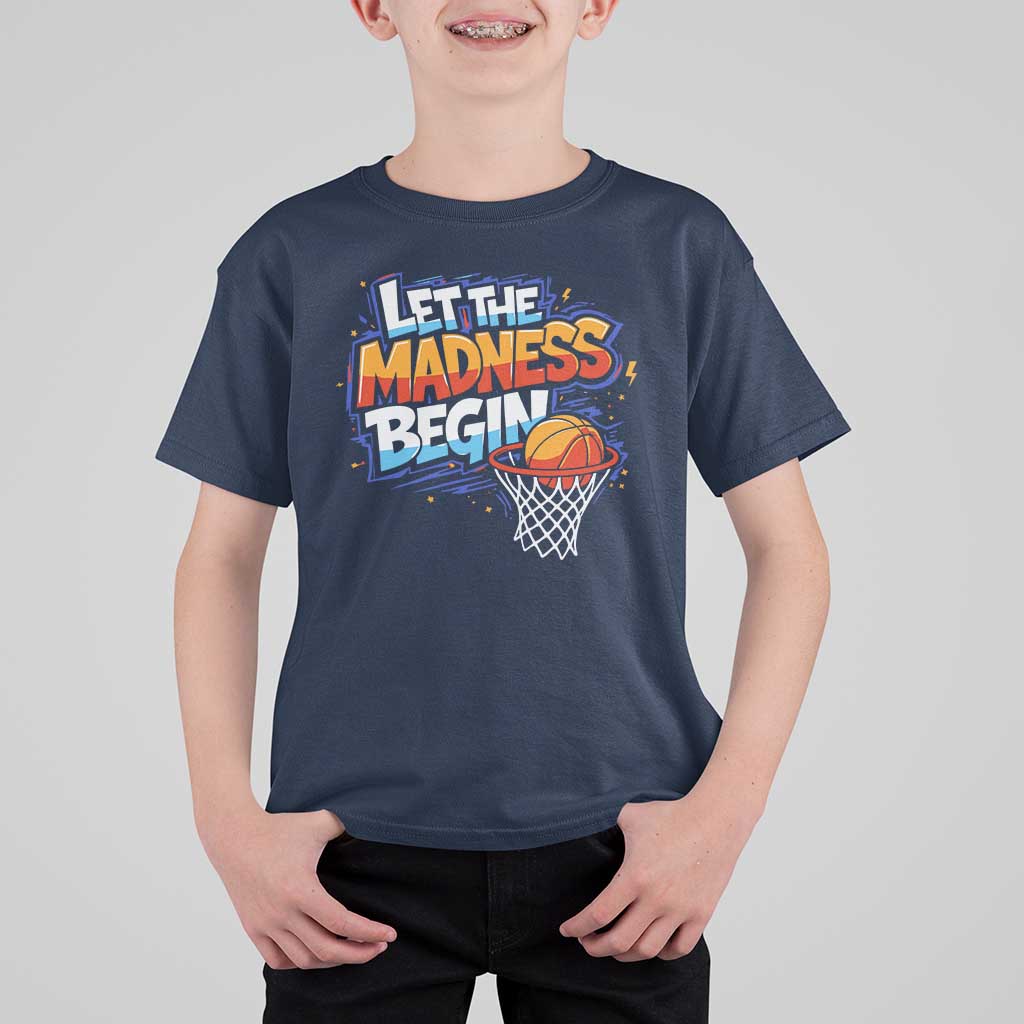Basketball Bracket T Shirt For Kid Funny Let the Madness Begin Sporty Basketball Players Lovers