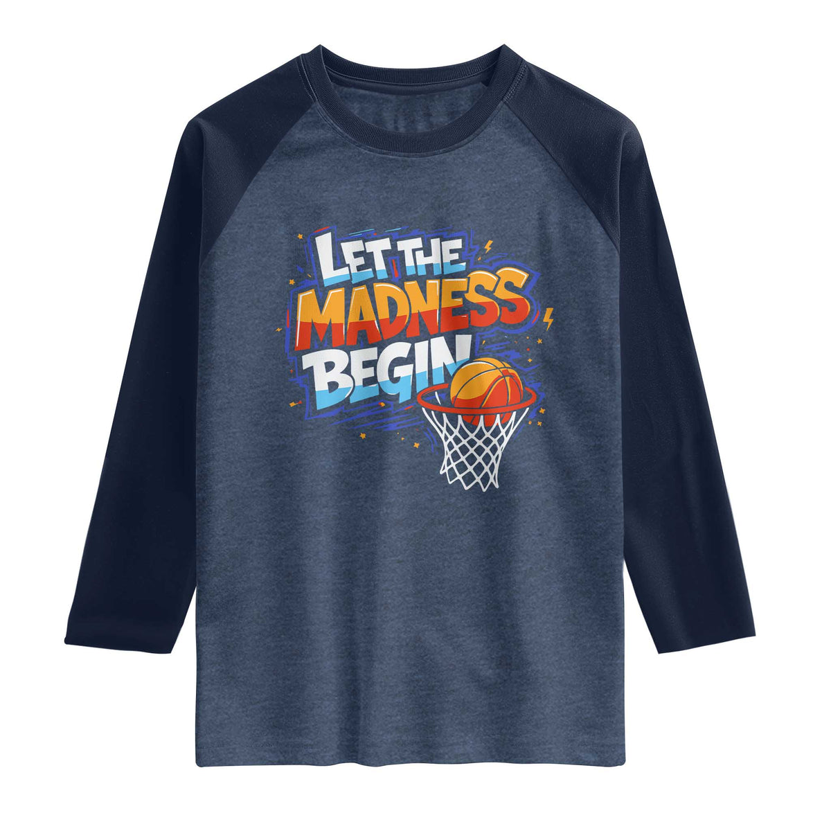 Basketball Bracket Raglan Shirt Funny Let the Madness Begin Sporty Basketball Players Lovers
