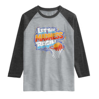 Basketball Bracket Raglan Shirt Funny Let the Madness Begin Sporty Basketball Players Lovers