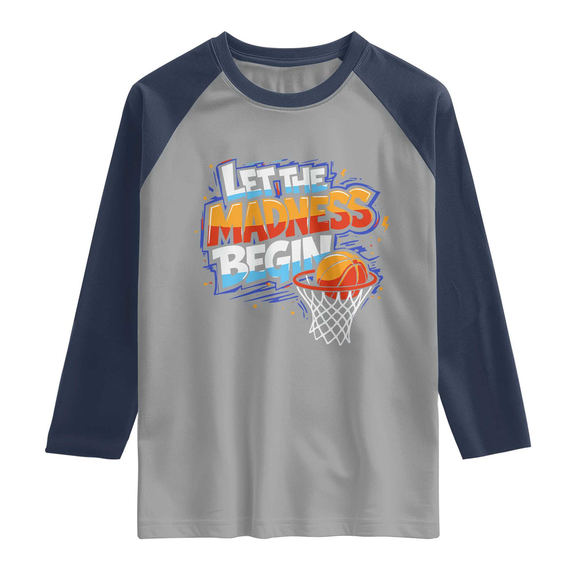 Basketball Bracket Raglan Shirt Funny Let the Madness Begin Sporty Basketball Players Lovers