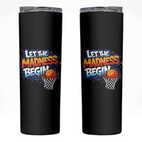 Basketball Bracket Skinny Tumbler Funny Let the Madness Begin Sporty Basketball Players Lovers