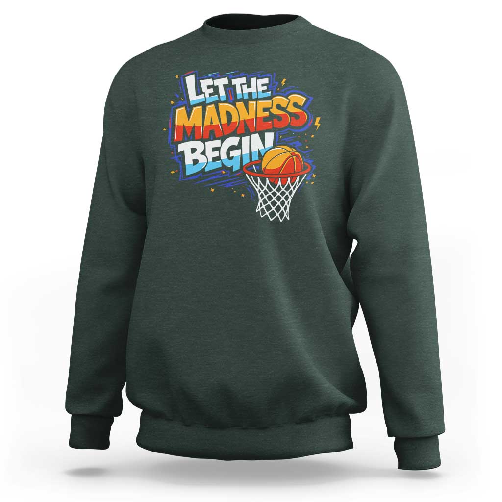 Basketball Bracket Sweatshirt Funny Let the Madness Begin Sporty Basketball Players Lovers