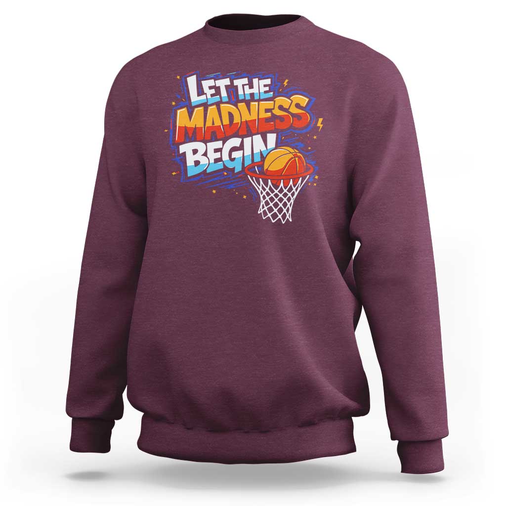 Basketball Bracket Sweatshirt Funny Let the Madness Begin Sporty Basketball Players Lovers