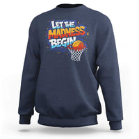 Basketball Bracket Sweatshirt Funny Let the Madness Begin Sporty Basketball Players Lovers
