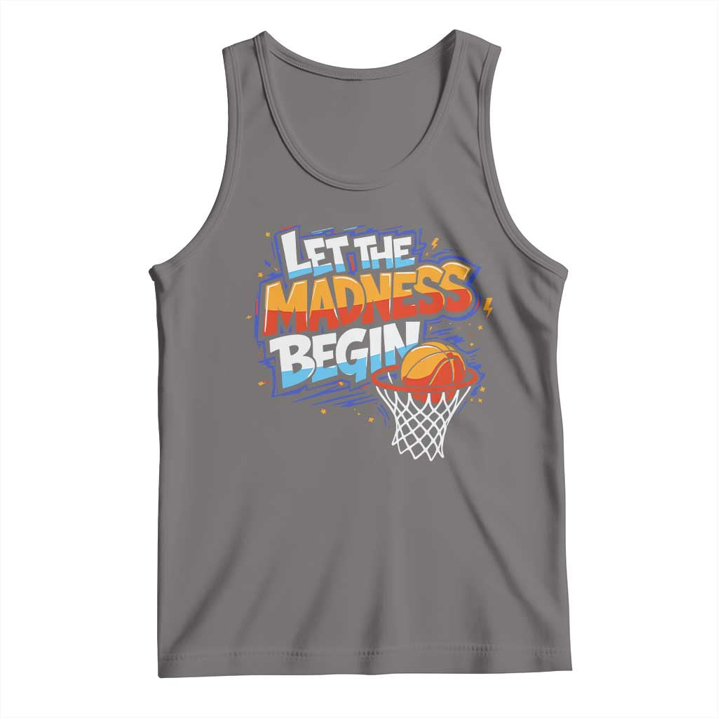 Basketball Bracket Tank Top Funny Let the Madness Begin Sporty Basketball Players Lovers