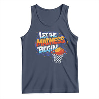 Basketball Bracket Tank Top Funny Let the Madness Begin Sporty Basketball Players Lovers