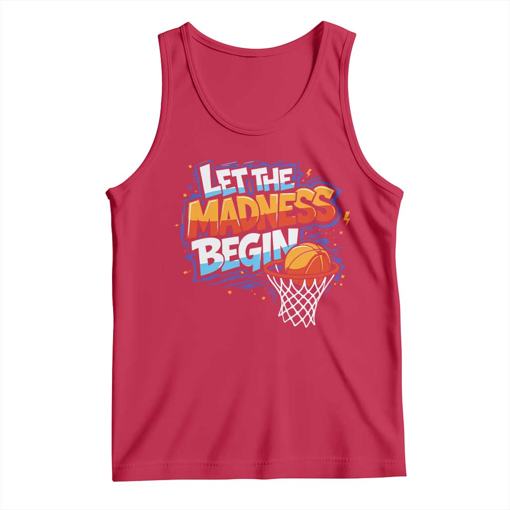 Basketball Bracket Tank Top Funny Let the Madness Begin Sporty Basketball Players Lovers
