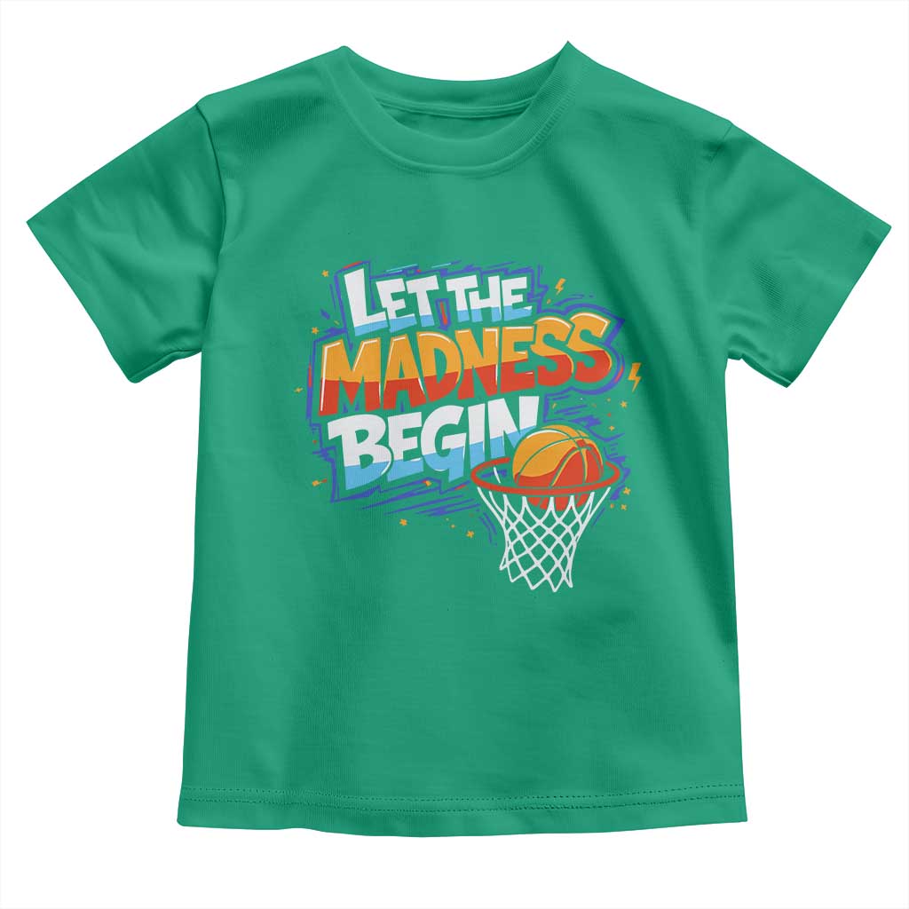 Basketball Bracket Toddler T Shirt Funny Let the Madness Begin Sporty Basketball Players Lovers