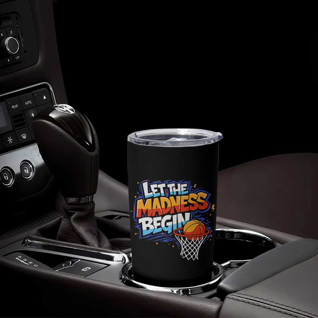 Basketball Bracket Tumbler Cup Funny Let the Madness Begin Sporty Basketball Players Lovers