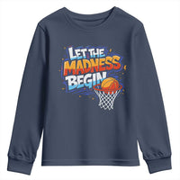 Basketball Bracket Youth Sweatshirt Funny Let the Madness Begin Sporty Basketball Players Lovers