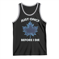 Canada Hockey Tank Top Toronto Just Once Before I Die Vintage Canadian Maple Leafs