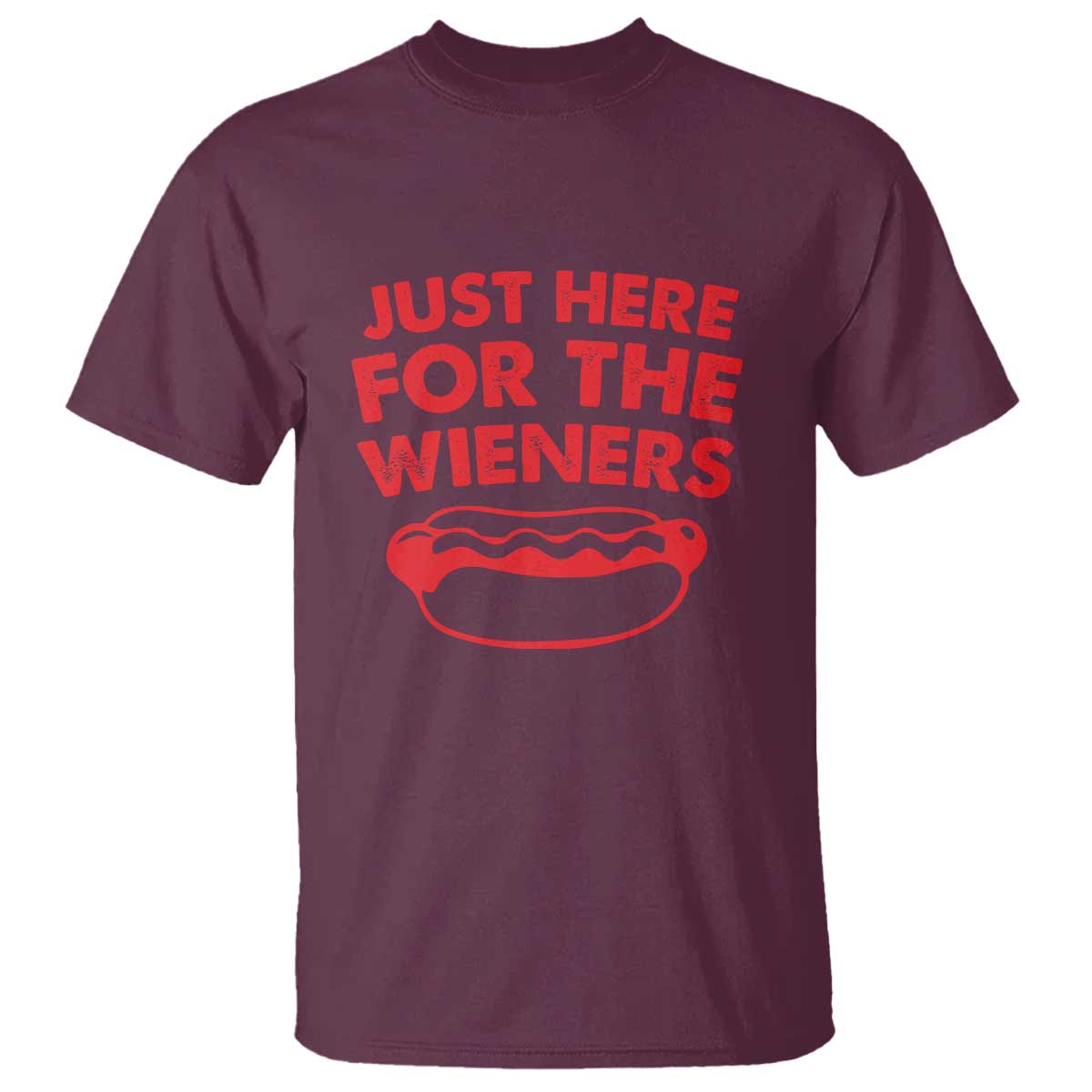 4th of July Just Here For The Wieners T Shirt Funny Hot Dog Independence Day Patriotic Weenies - Wonder Print Shop