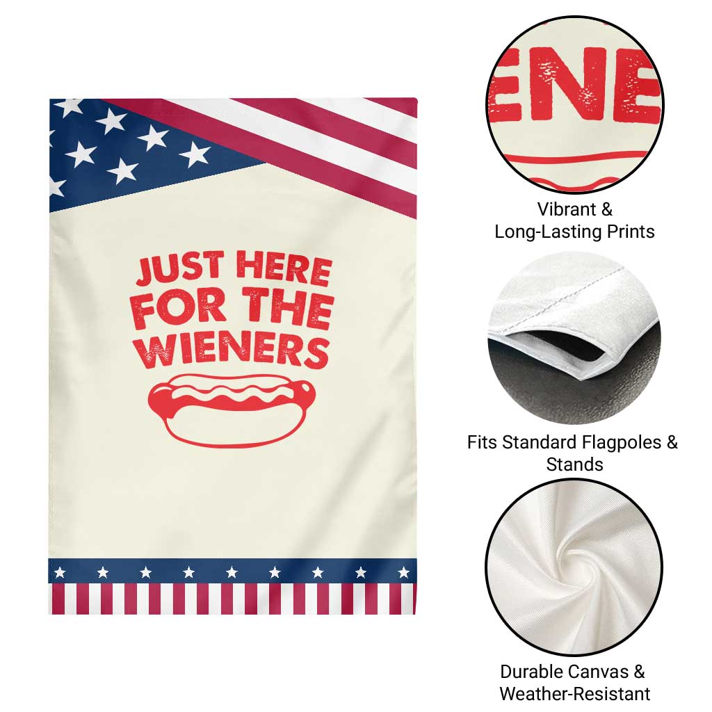 4th of July Just Here For The Wieners Garden Flag Funny Hot Dog Independence Day Patriotic Weenies